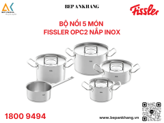 Bộ nồi 5 món Fissler OPC2 nắp inox